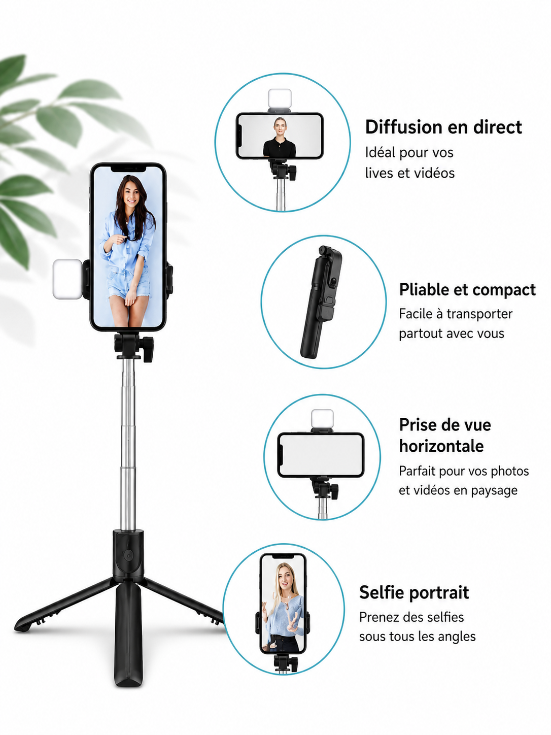 	Perche à selfie en mode trépied – utilisation bureau